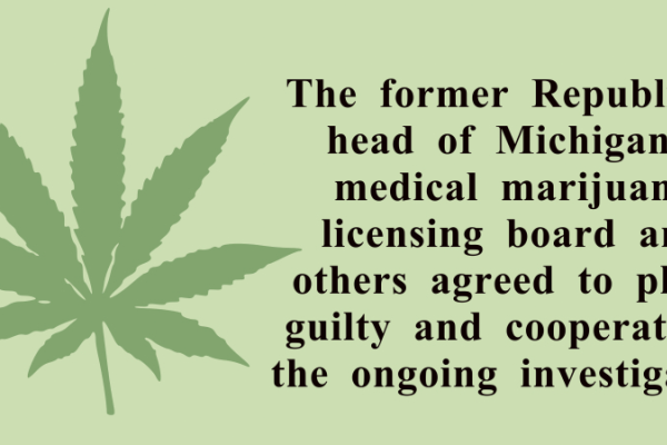 News Spotlight: Rick Johnson, former Chairperson of the Michigan Medical Licensing Board, and three others have agreed to plead guilty and cooperate in ongoing investigation