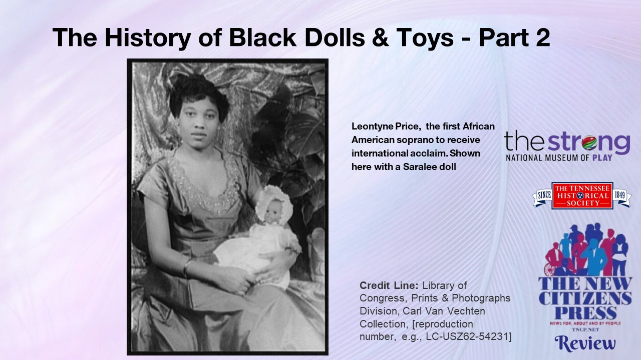 TNCP Review (9) Black Dolls Part 2, reviews the national history of Black dolls with Rina Risper and Nova Wallace