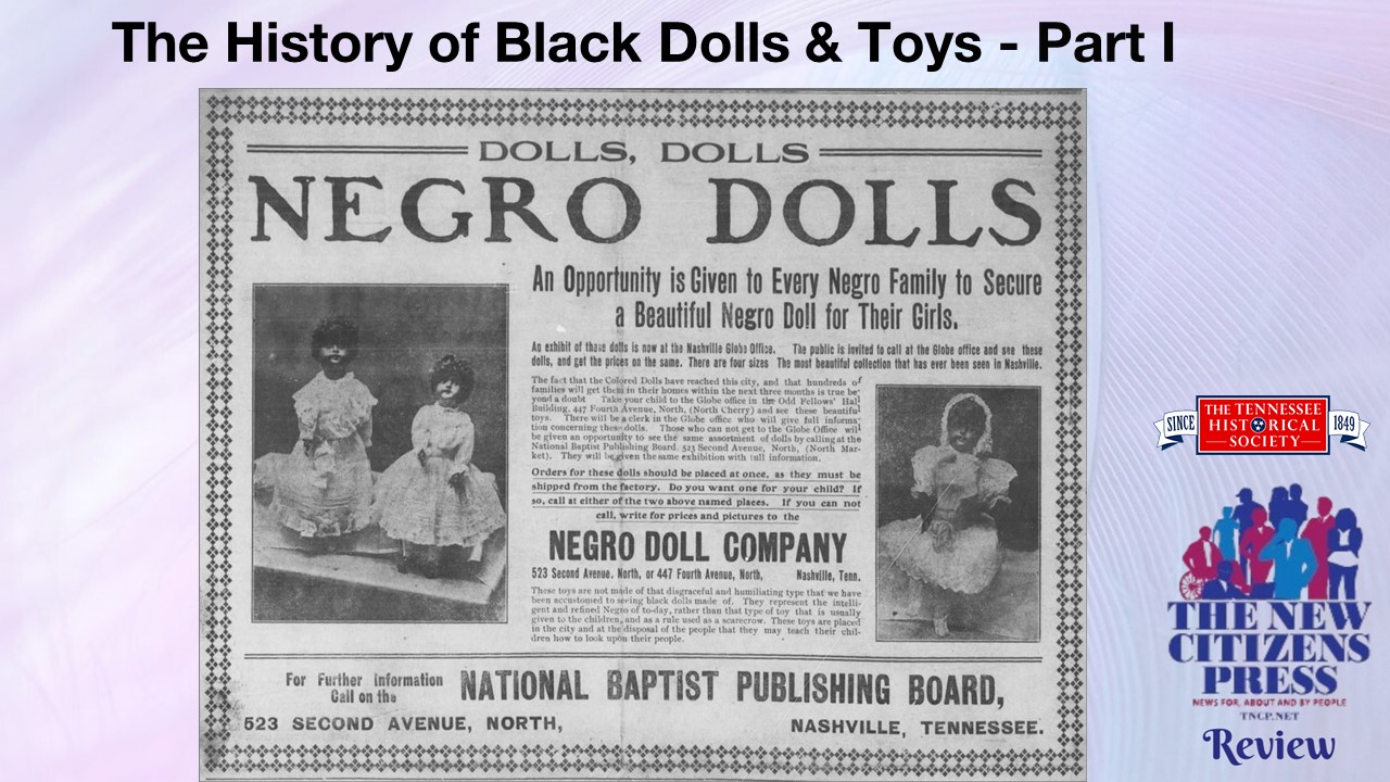 TNCP Review (8) Part 1, reviews the lack of Black dolls and toys for Black children in Michigan